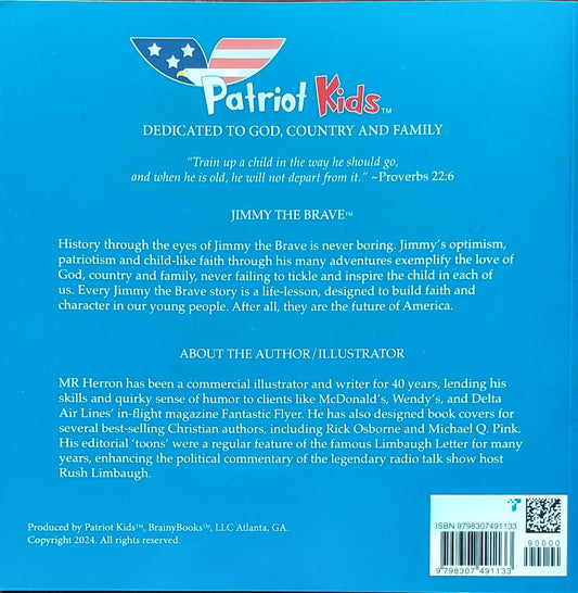 Jimmy the Brave™ - America 101 - Schooled by Professor Toto by Patriot Kids™